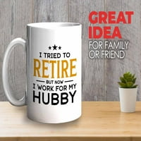 Чаша за пенсиониране бяло 11oz - Работя за моя хъби - пенсионирана пенсионна съпруга баба рожден ден забавен сарказъм