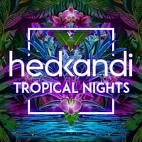 Хед Канди: Тропически нощи различни