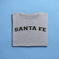 Тениска на текста на Santa Fe Men, мъжки среден