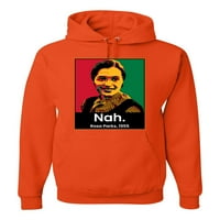Wild Bobby Nah Rosa Parks Black Pride Unise Graphic Hoodie Sweatshirt, портокал, X-голям